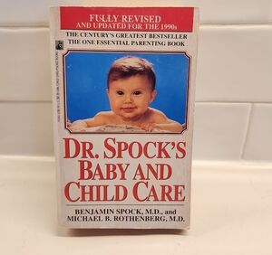 Dr. Spock's Baby and Child Care Book
